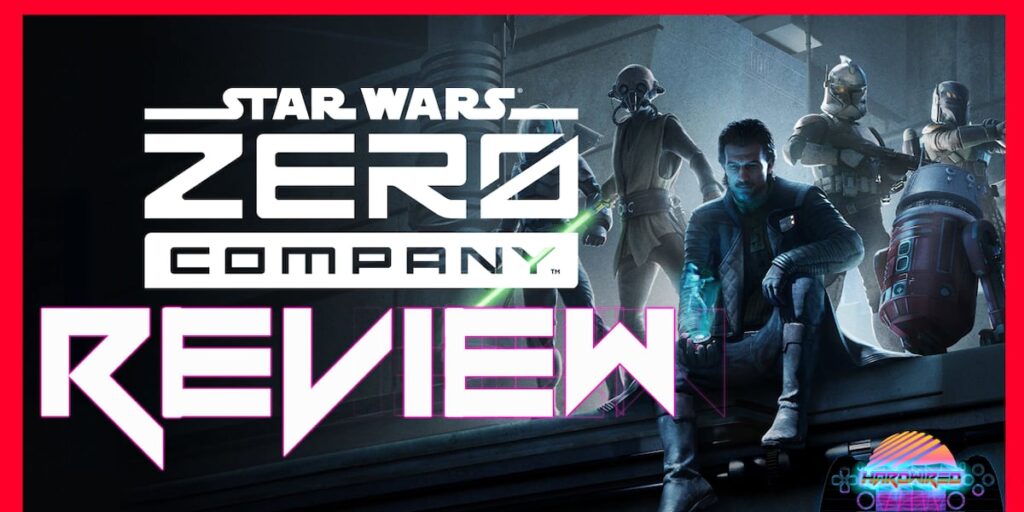 Star Wars Zero Company Review Star Wars Zero Company Review