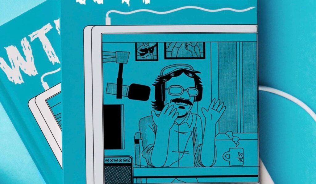 Graphic Novel Review: Box Brown’s WTF IS A PODCAST WITH MARC MARON chronicles vital Internet history
