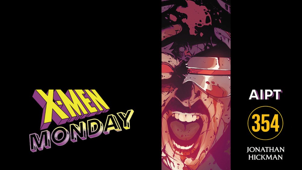 X-Men Monday #354 – Jonathan Hickman Talks ‘Midnight X-Men’ X-Men Monday #354 – Jonathan Hickman Talks ‘Midnight X-Men’