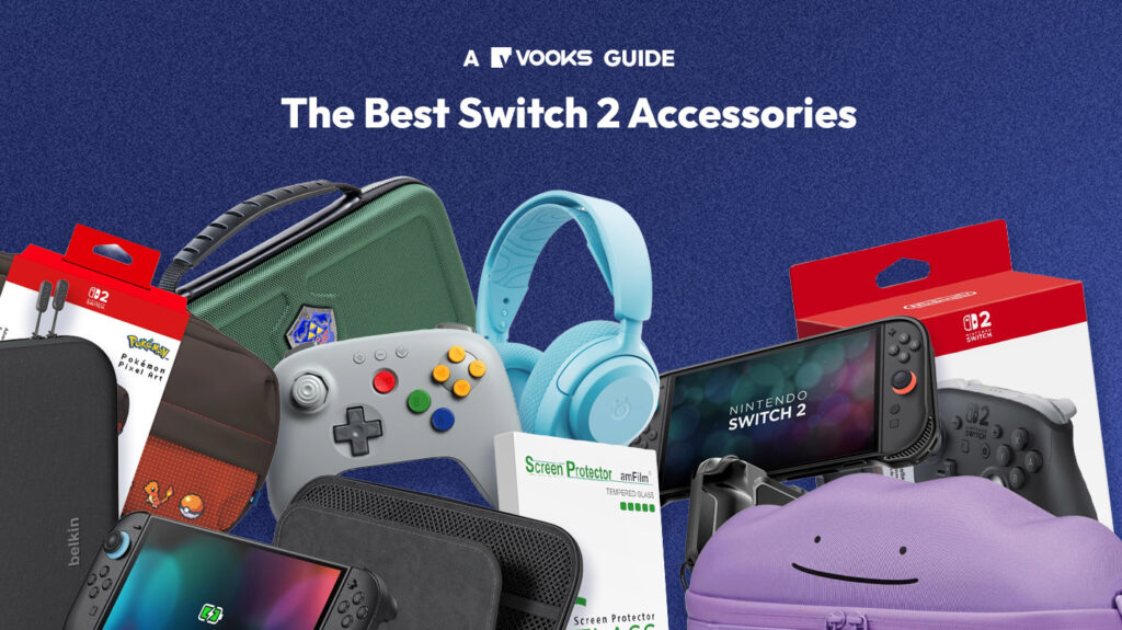 The Vooks Guide to the Best Nintendo Switch 2 Accessories