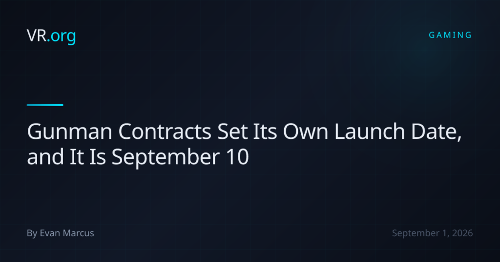 Gunman Contracts Set Its Own Launch Date, and It Is September 10 Gunman Contracts Set Its Own Launch Date, and It Is September 10