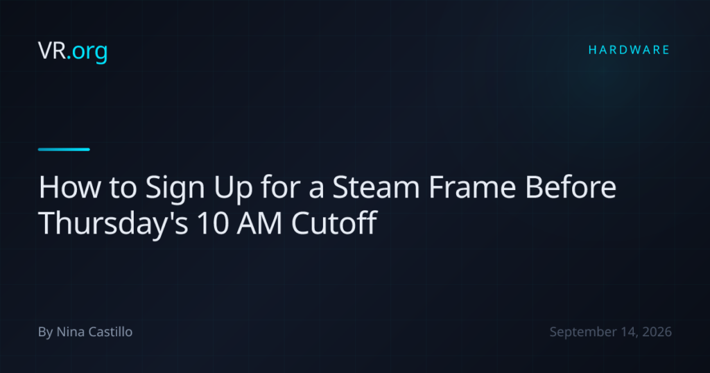 How to Sign Up for a Steam Frame Before Thursday’s 10 AM Cutoff
