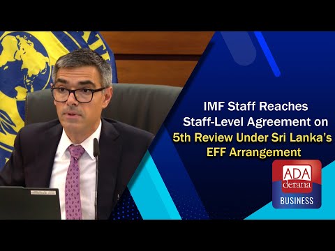 IMF Staff Reaches Staff-Level Agreement on 5th Review Under Sri Lanka’s EFF Arrangement