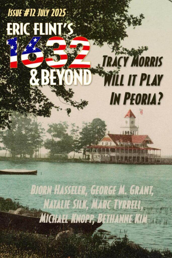 Eric Flint’s 1632 & Beyond #12